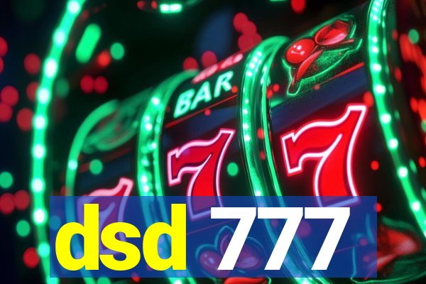 dsd 777